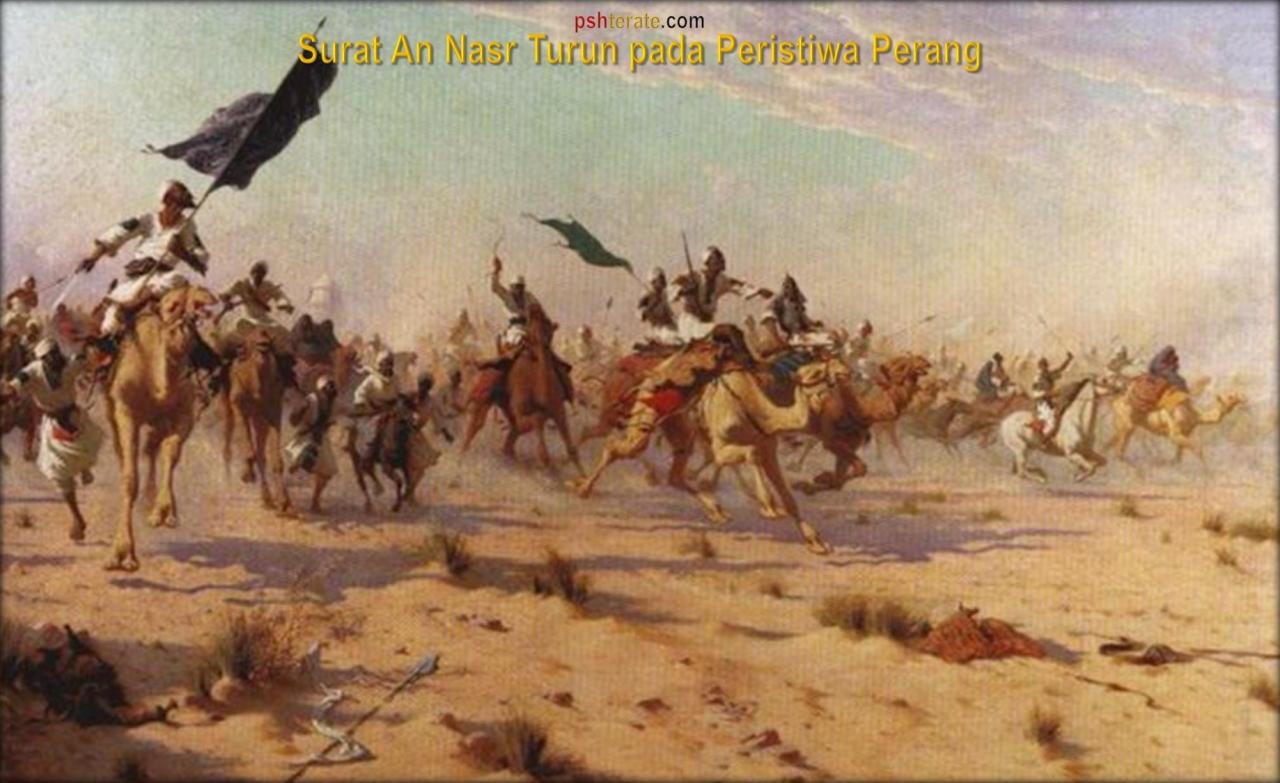 Surat An Nasr: Turun pada Peristiwa Perang